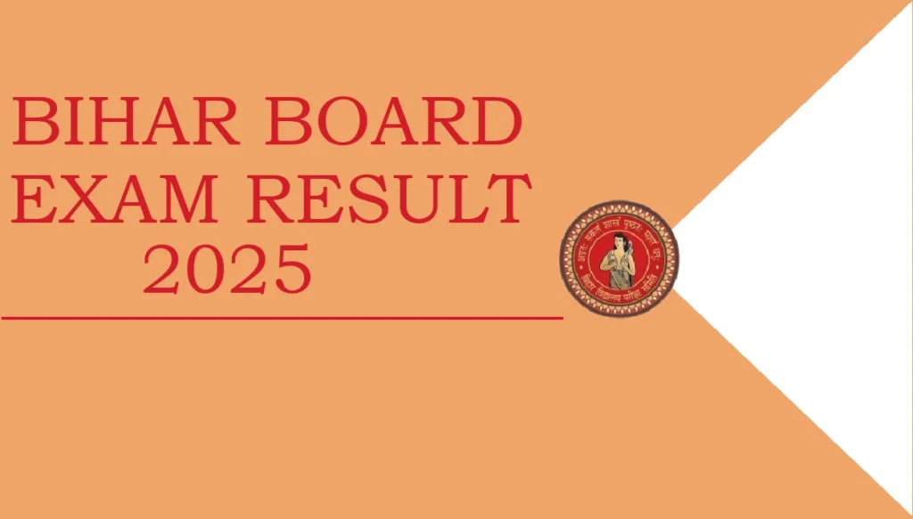Bihar Board Result 2025